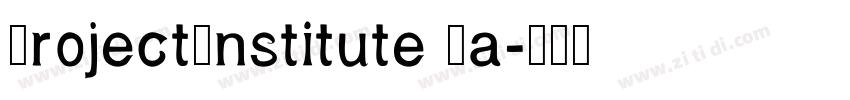 ProjectInstitute Ma字体转换